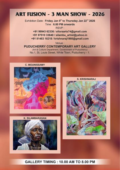 <strong>ART FUSION 2026: A VIBRANT TRIO OF VISIONARIES AT PUDUCHERRY CONTEMPORARY ART GALLERY</strong>