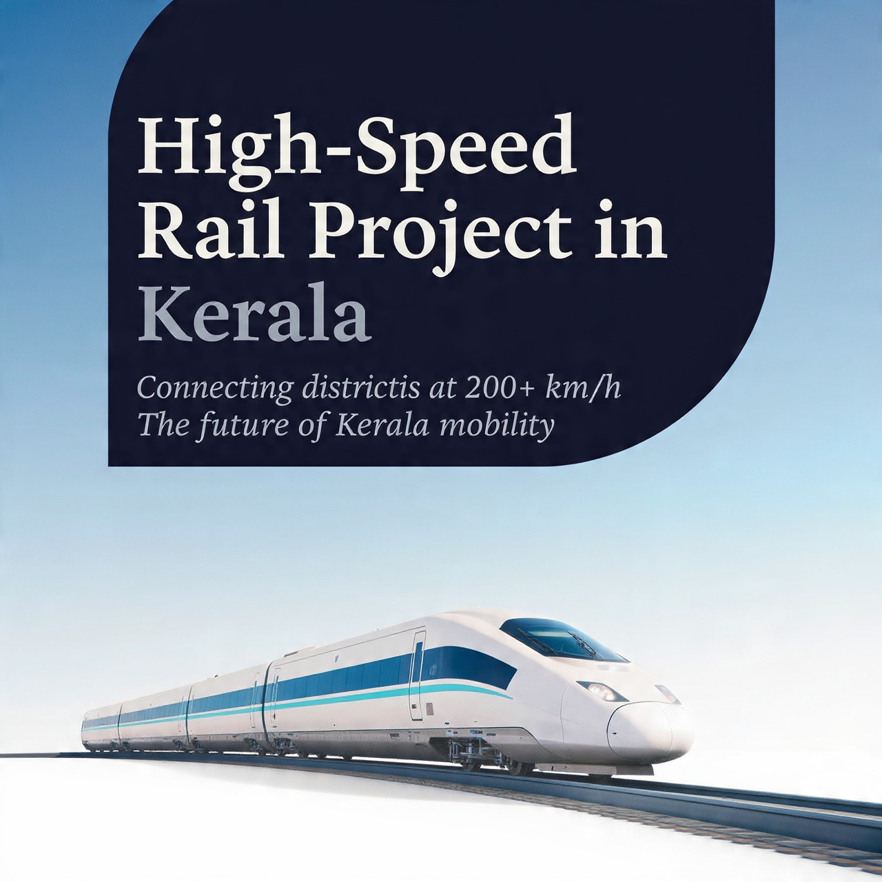 <strong>KERALA’S SOLAR HIGH-SPEED RAIL VISION: UDF GOVERNMENT CONSTITUTES EXPERT COMMITTEE</strong>