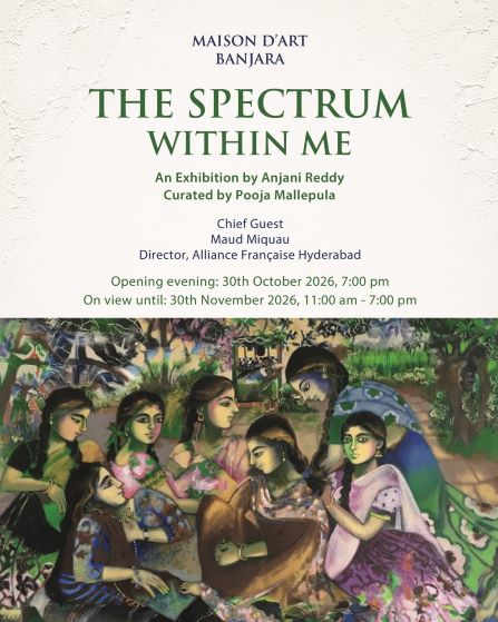 <strong>‘THE SPECTRUM WITHIN ME’: RENOWNED ARTIST ANJANI REDDY’S MONTH-LONG SOLO SHOW OPENS AT HYDERABAD</strong>