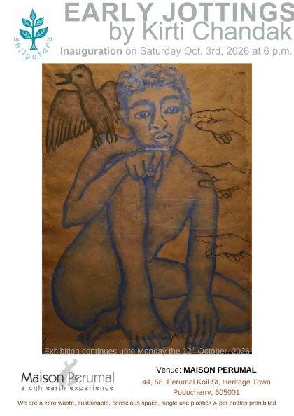 <strong>EARLY JOTTINGS BY KIRTI CHANDAK: A PUDUCHERRY EXHIBITION OF QUIET, INTIMATE ART</strong>
